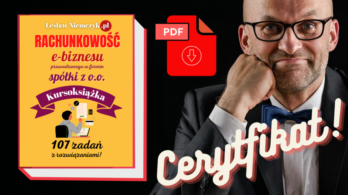 Rachunkowość e-biznesu prowadzonego w formie spółki z o.o. - kurs samodzielnego księgowego